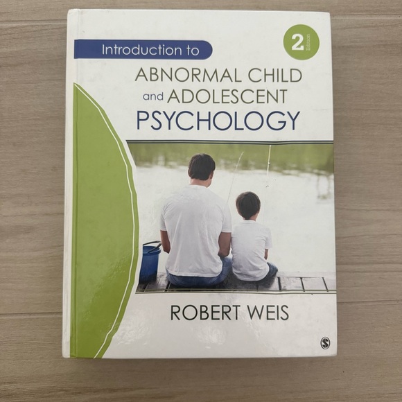 Introduction to Abnormal Child and Adolescent Psychology Robert Weis - Picture 1 of 3